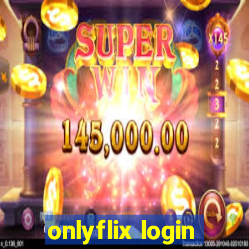 onlyflix login